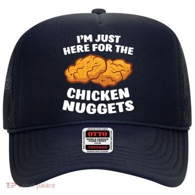 Chicken Nuggets Lover Im Just Here For The Chicken Nuggets Hat