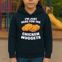 Chicken Nuggets Lover Im Just Here For The Chicken Nuggets Kids Hoodie thumb 3