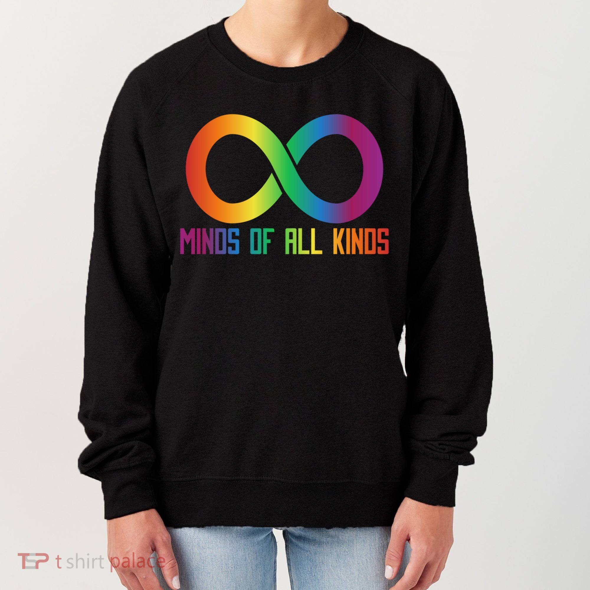 Celebrate Neurodiversity Minds Of All Kinds Gift Women's Sweatshirt