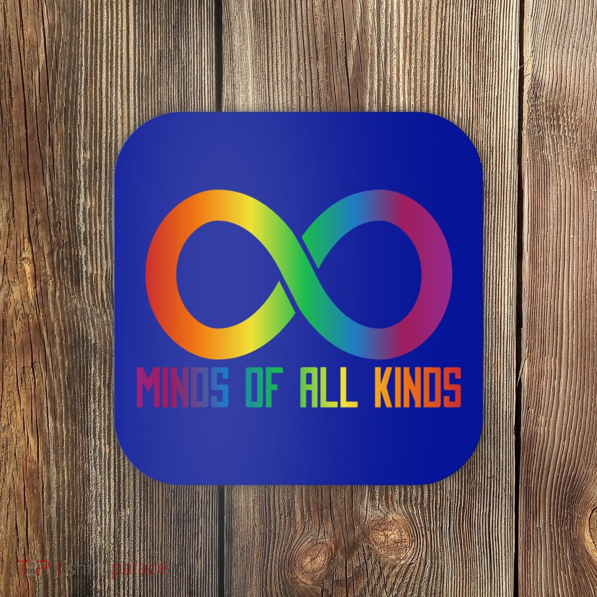 Celebrate Neurodiversity Minds Of All Kinds Gift Coaster