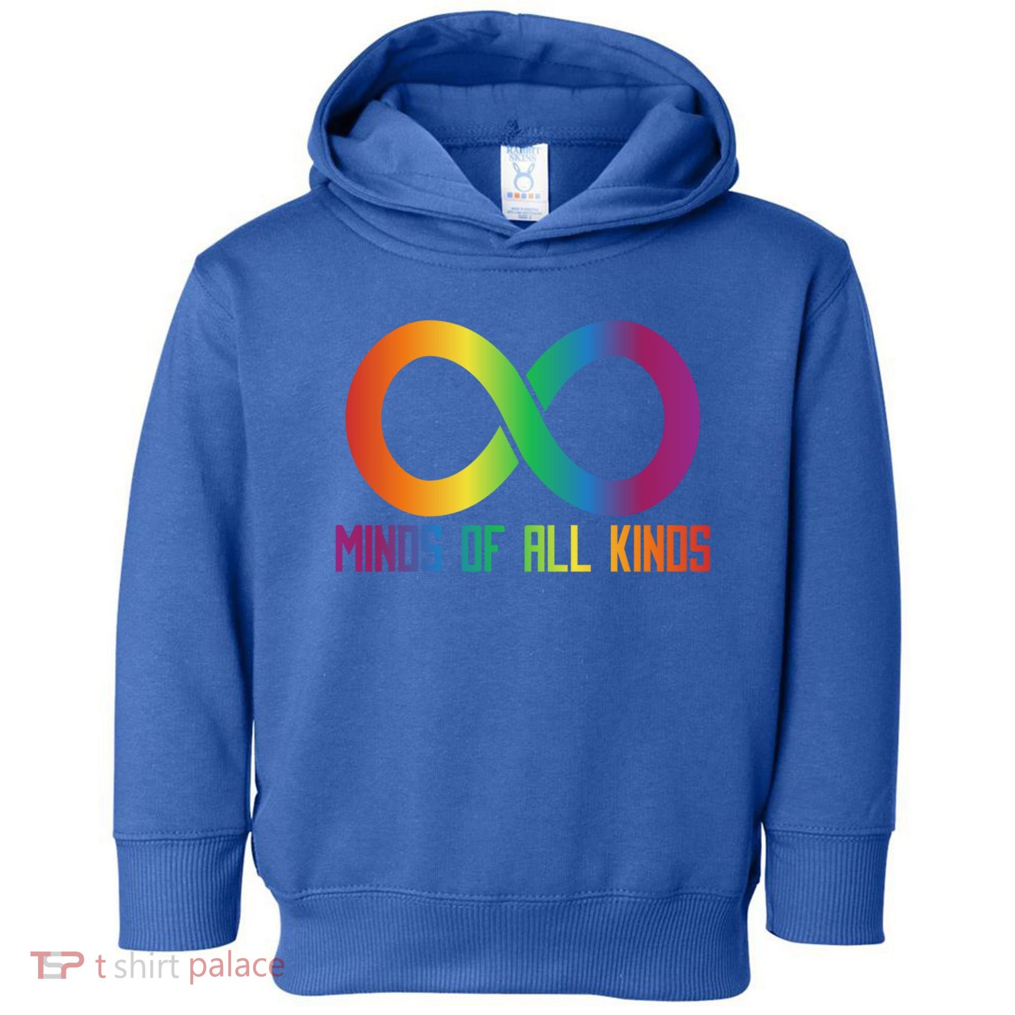 Celebrate Neurodiversity Minds Of All Kinds Gift Toddler Hoodie
