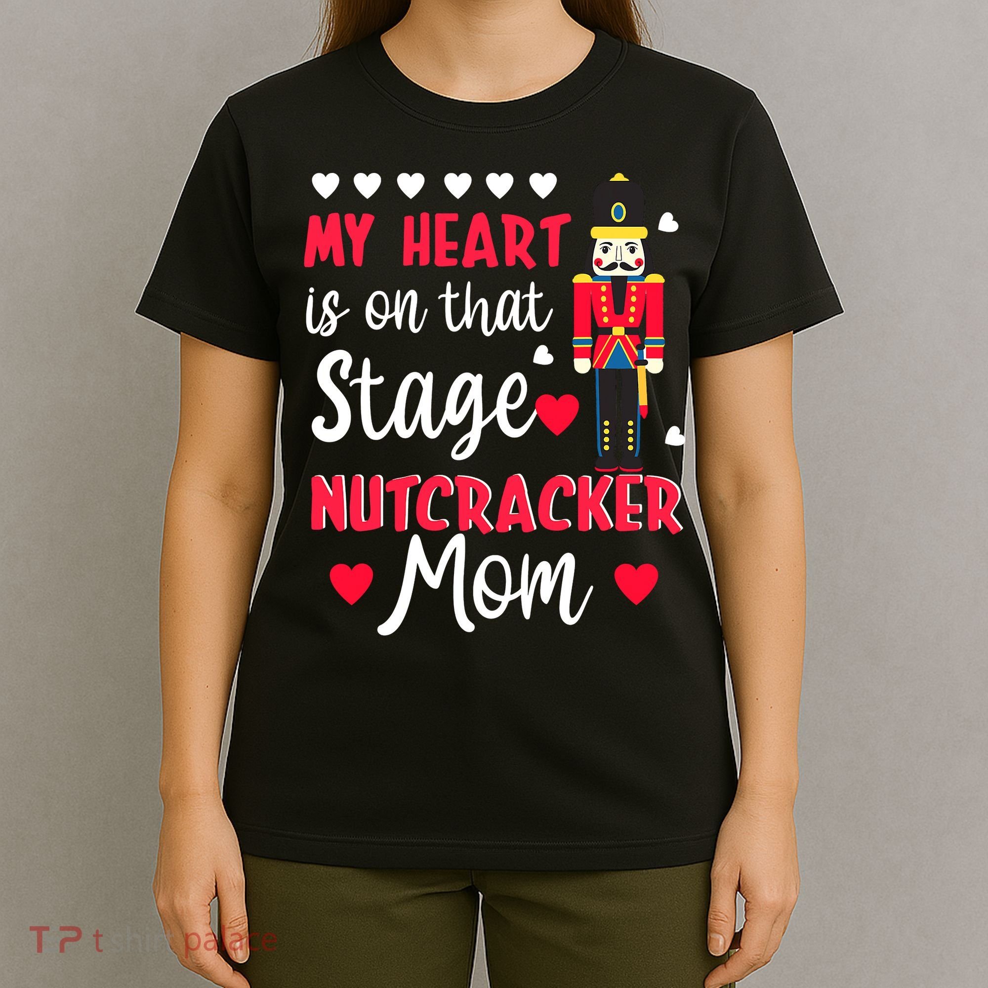 Christmas Nutcracker Mom Love Ballet Dance Mom T-Shirt