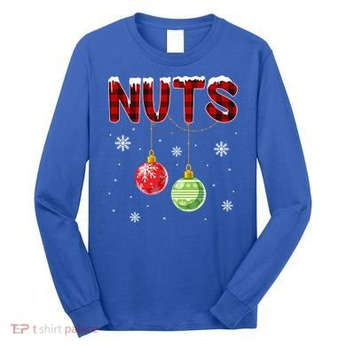 Chest Nuts Matching Chestnuts Funny Christmas Couples Nuts Gift Long Sleeve Shirt