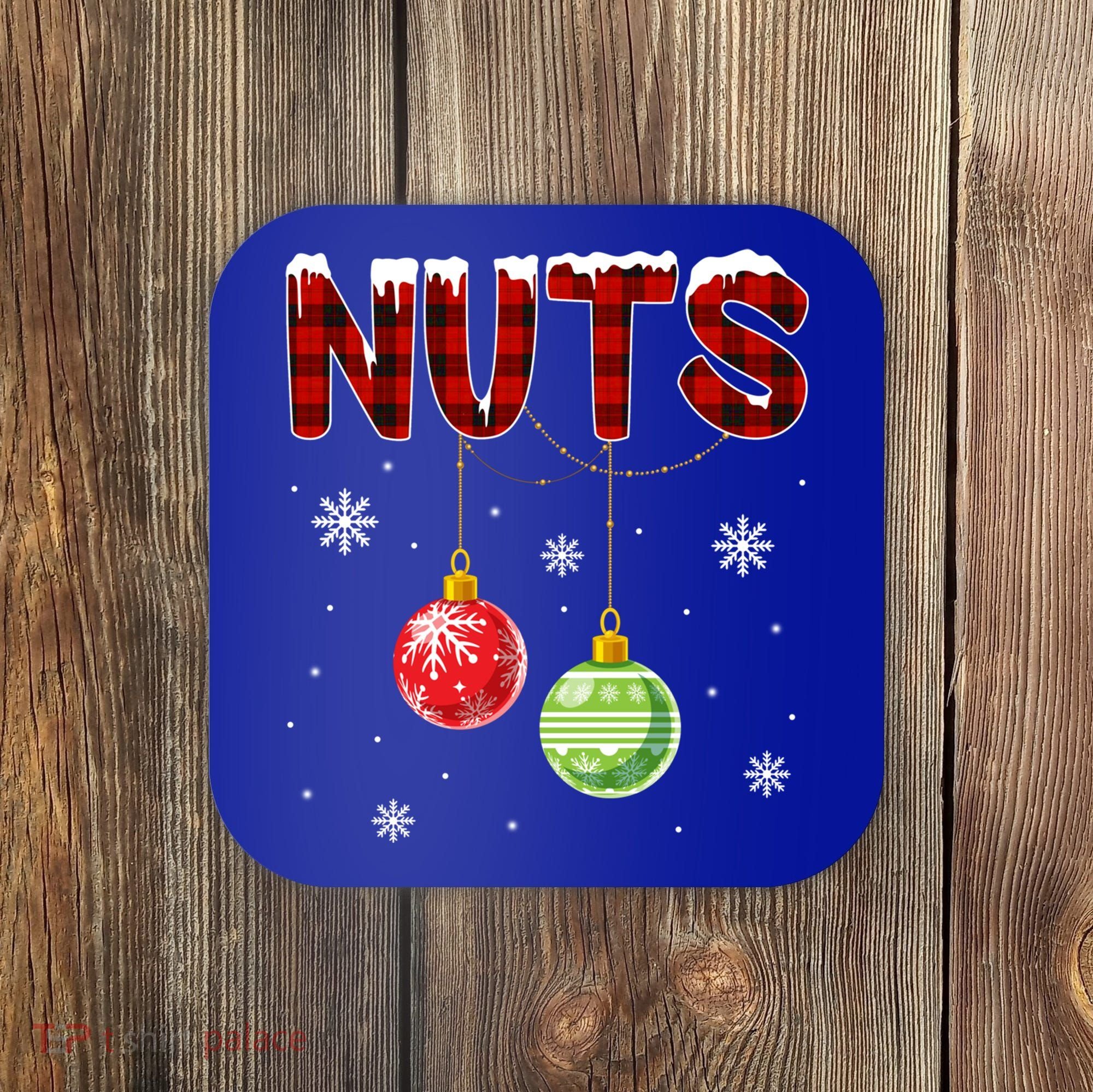 Chest Nuts Matching Chestnuts Funny Christmas Couples Nuts Gift Coaster
