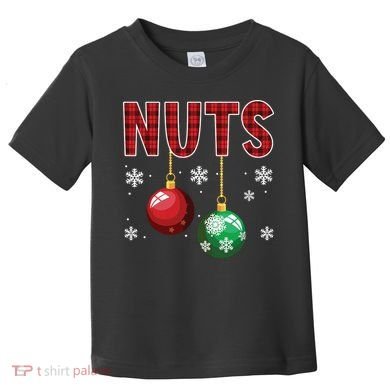 Chest Nuts Matching Chestnuts Funny Christmas Couples Nuts Toddler T-Shirt