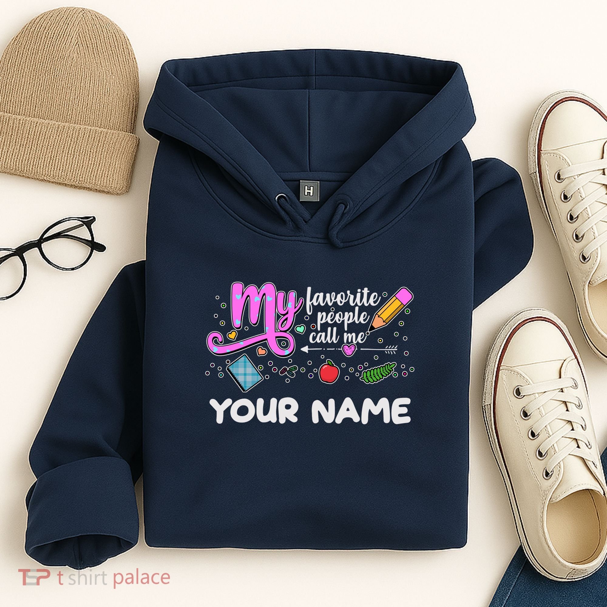 Custom Name My Favorite People Call Me Hoodie