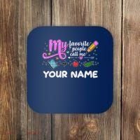 Custom Name My Favorite People Call Me Coaster thumb 0