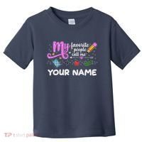 Custom Name My Favorite People Call Me Toddler T-Shirt thumb 0