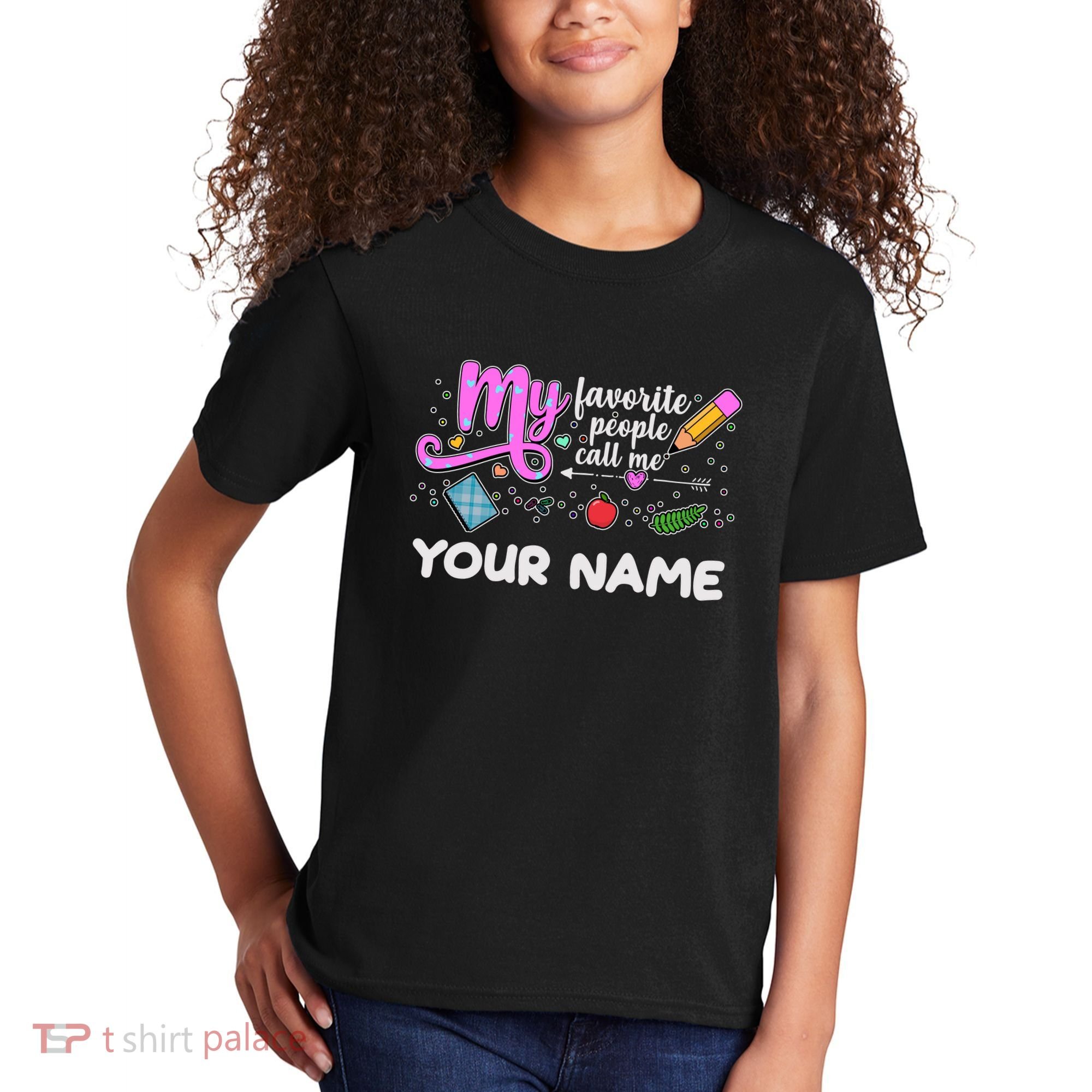 Custom Name My Favorite People Call Me Kids T-Shirt