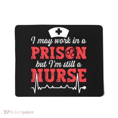 Correctional Nurse Nursing Correction Officer Mousepad