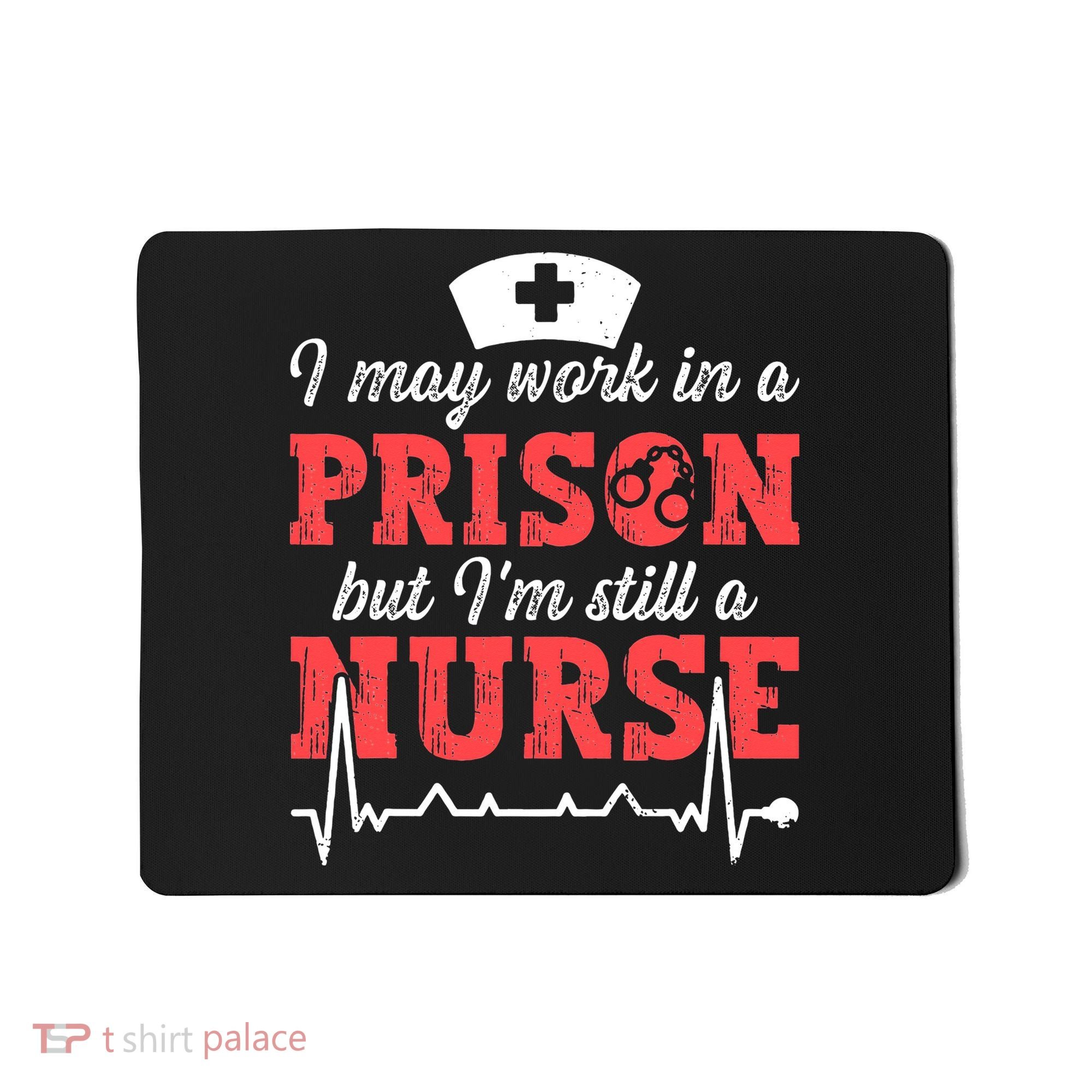 Correctional Nurse Nursing Correction Officer Mousepad