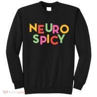 Cool Neurospicy Neuro Spicy Neurotypical Neurodiversity Adhd Sweatshirt thumb 0