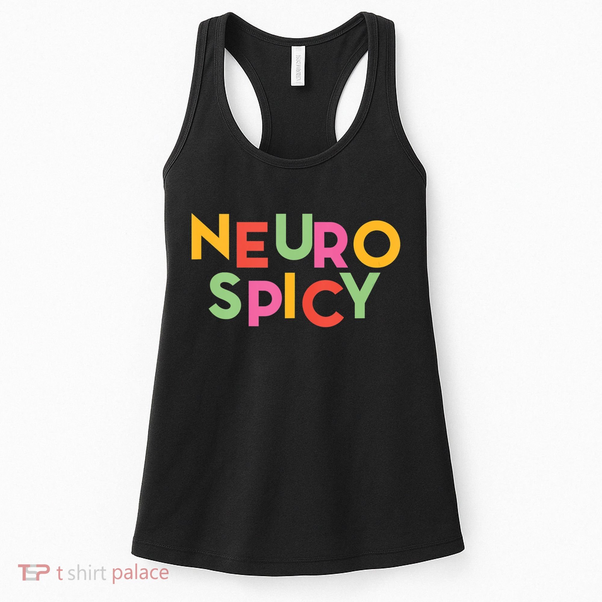 Cool Neurospicy Neuro Spicy Neurotypical Neurodiversity Adhd Women's Tank Top