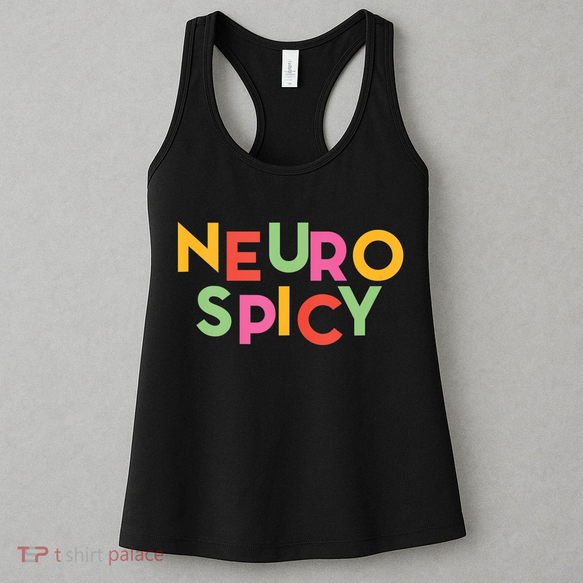 Cool Neurospicy Neuro Spicy Neurotypical Neurodiversity Adhd Women's Tank Top
