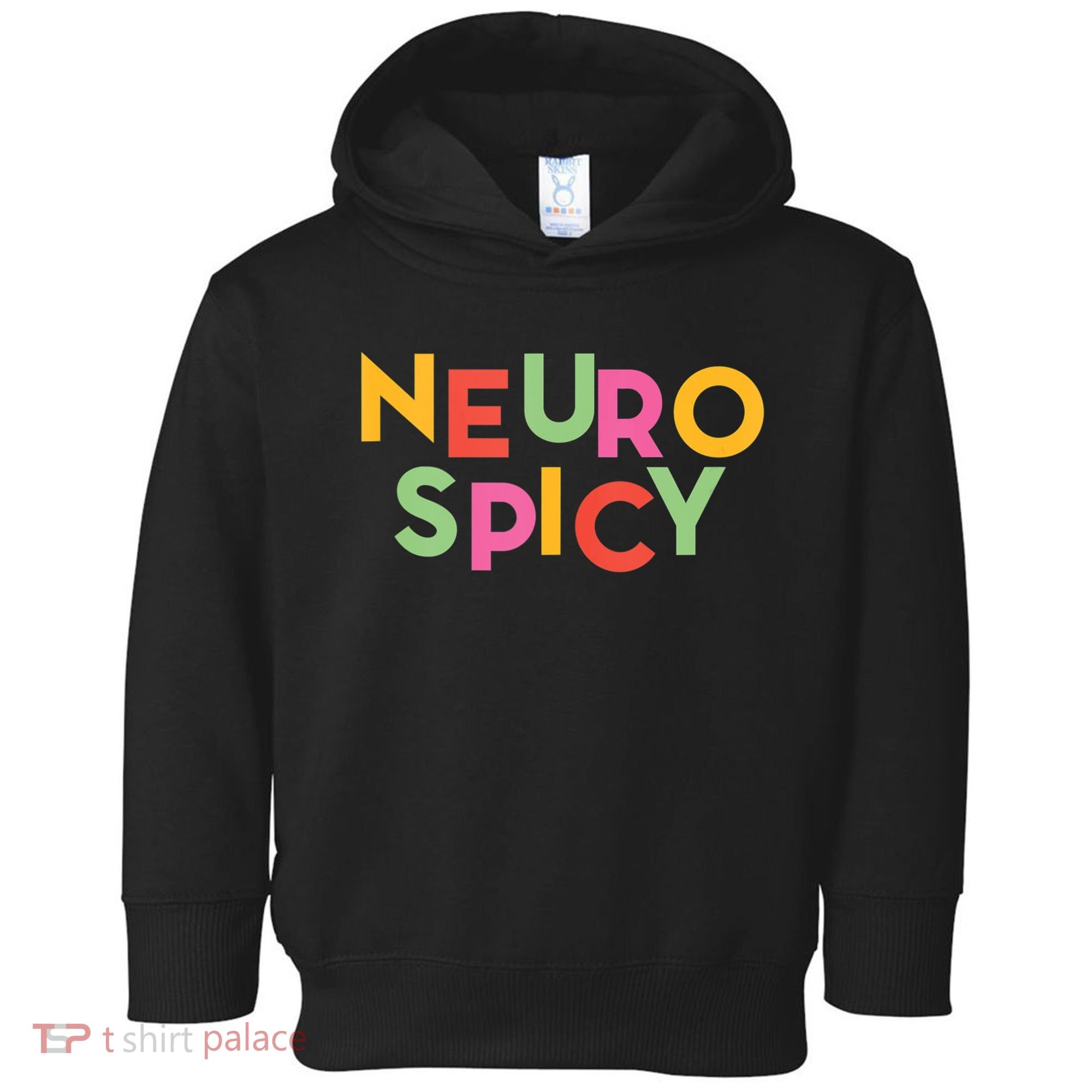 Cool Neurospicy Neuro Spicy Neurotypical Neurodiversity Adhd Toddler Hoodie