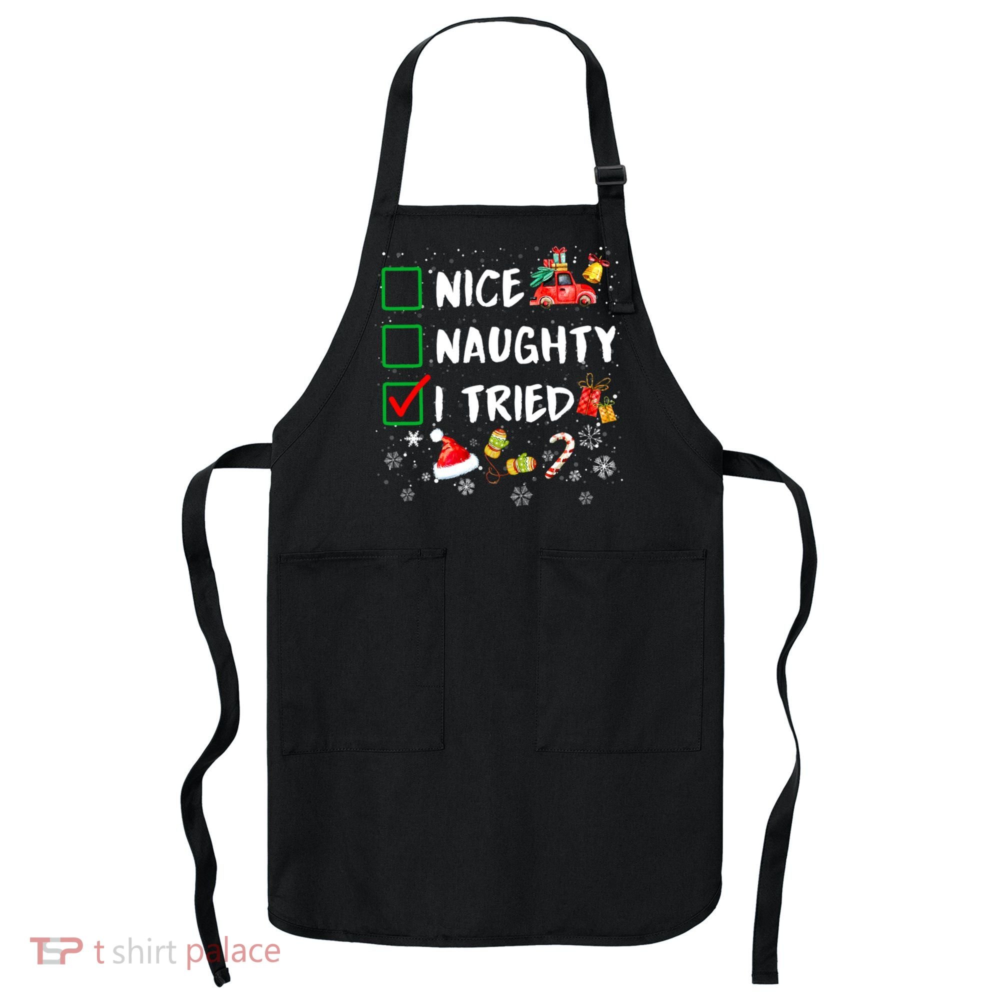 Christmas Nice Naughty I Tried Xmas Tree Light Apron