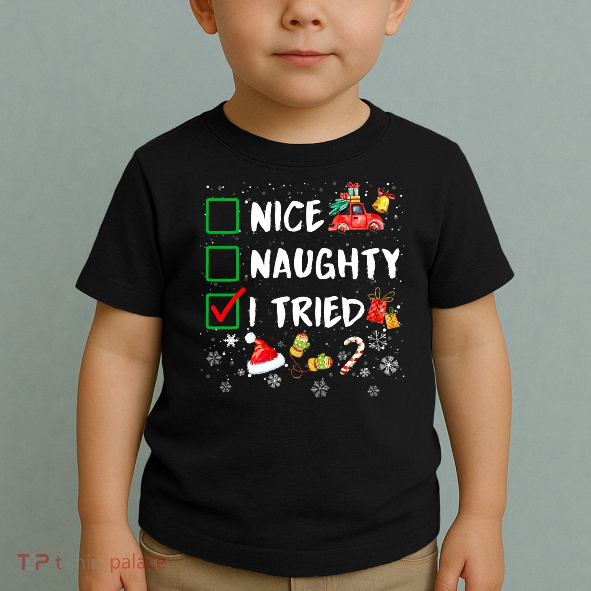 Christmas Nice Naughty I Tried Xmas Tree Light Toddler T-Shirt