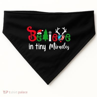 Christmas Nicu Nurse Believe In Tiny Miracles USA-Made Doggie Bandana