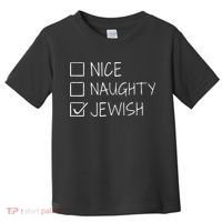 christmas nice naughty jewish for hanukkah hebrew  Toddler T-Shirt thumb 0