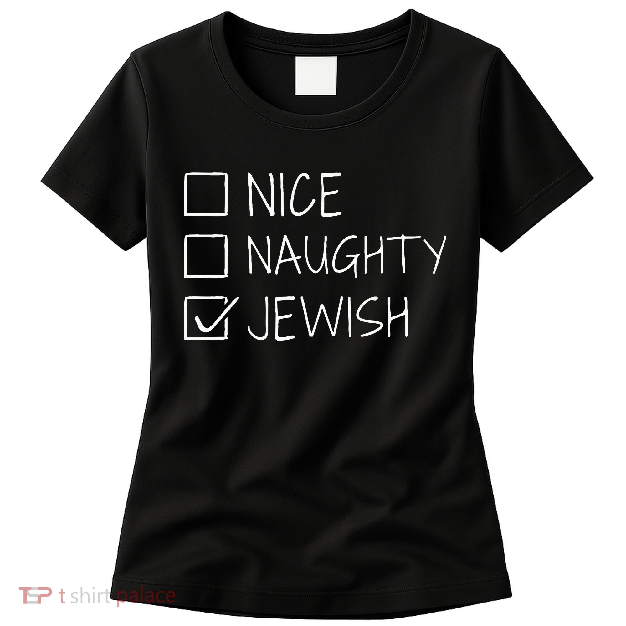 christmas nice naughty jewish for hanukkah hebrew  Women's T-Shirt