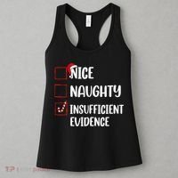 Christmas Nice Naughty Insufficient Evidence Santa Women's Tank Top thumb 3