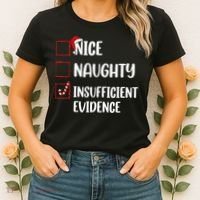 Christmas Nice Naughty Insufficient Evidence Santa Women's T-Shirt thumb 2