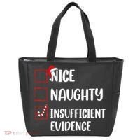 Christmas Nice Naughty Insufficient Evidence Santa Tote Bag thumb 0