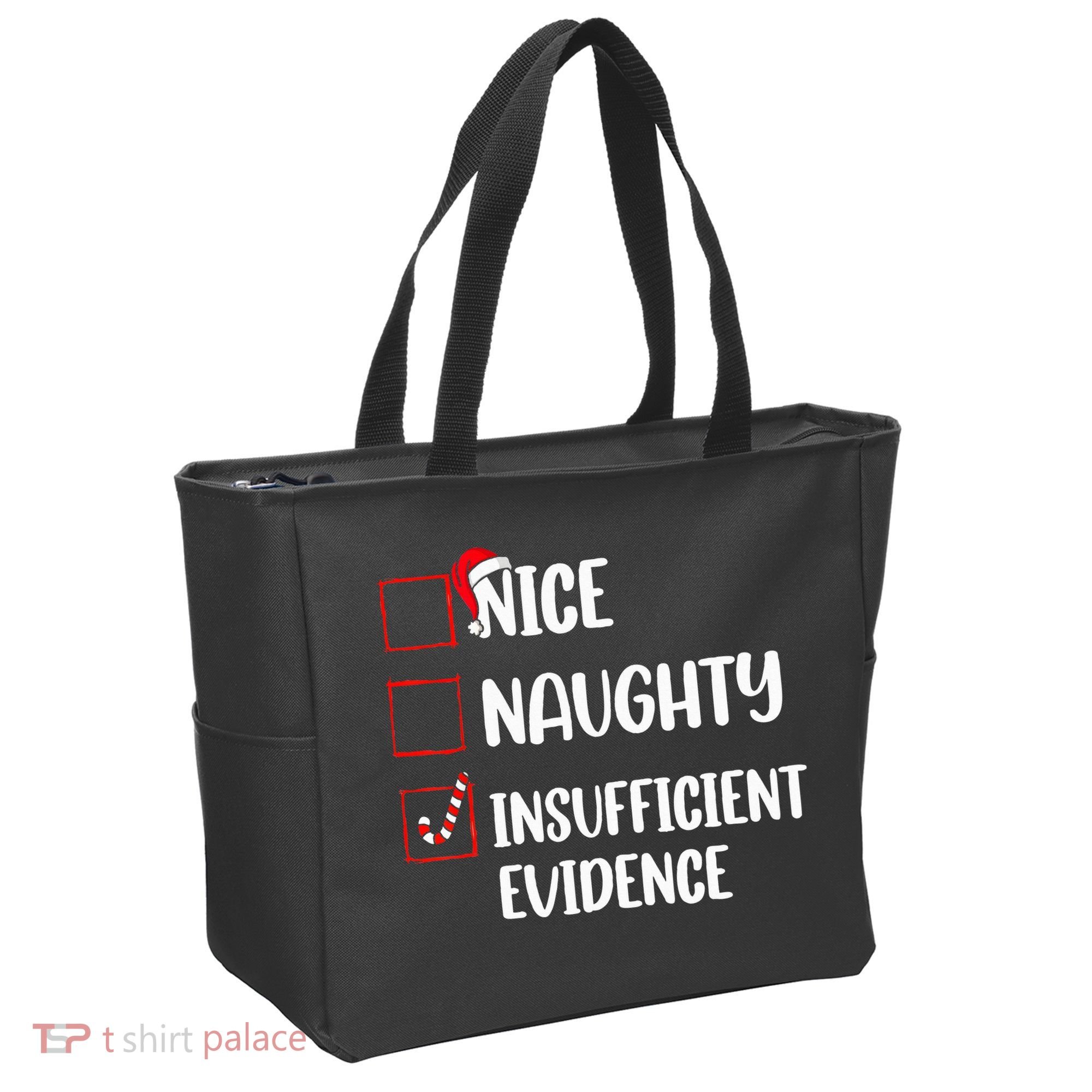 Christmas Nice Naughty Insufficient Evidence Santa Tote Bag