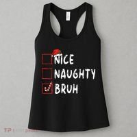 Christmas Nice Naughty Bruh Funny Xmas List Women's Tank Top thumb 3