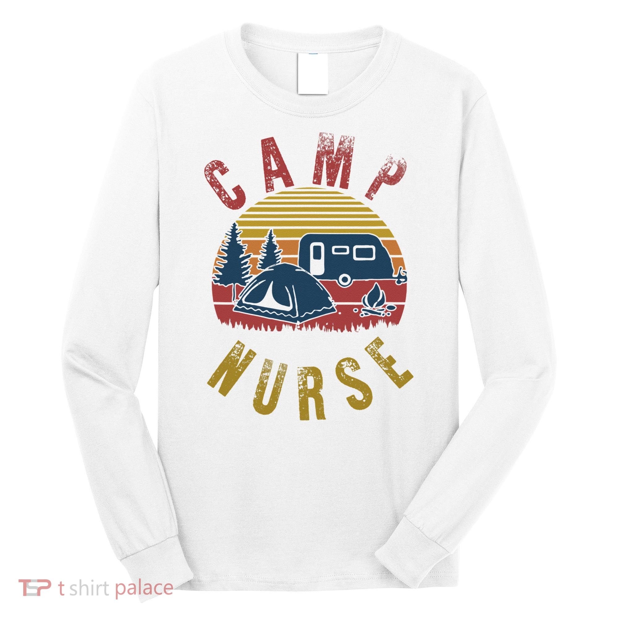 Camp Nurse Nursing Outdoor Summer Camping Retro Sunset Long Sleeve Shirt