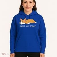Corgi Nope Not Today Gift Hoodie thumb 5