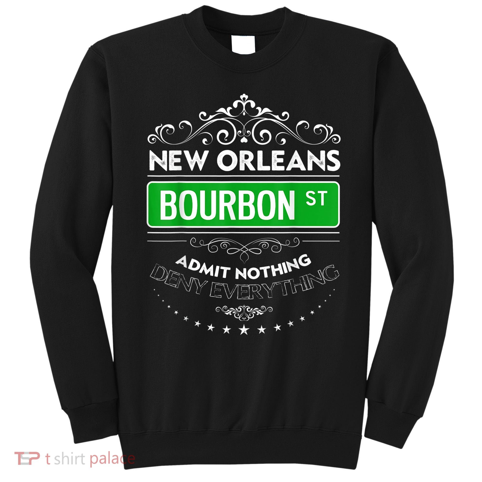 Classy New Orleans Bourbon Street Cool Fun NOLA Mardi Gras Sweatshirt