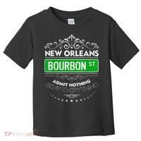 Classy New Orleans Bourbon Street Cool Fun NOLA Mardi Gras Toddler T-Shirt thumb 0