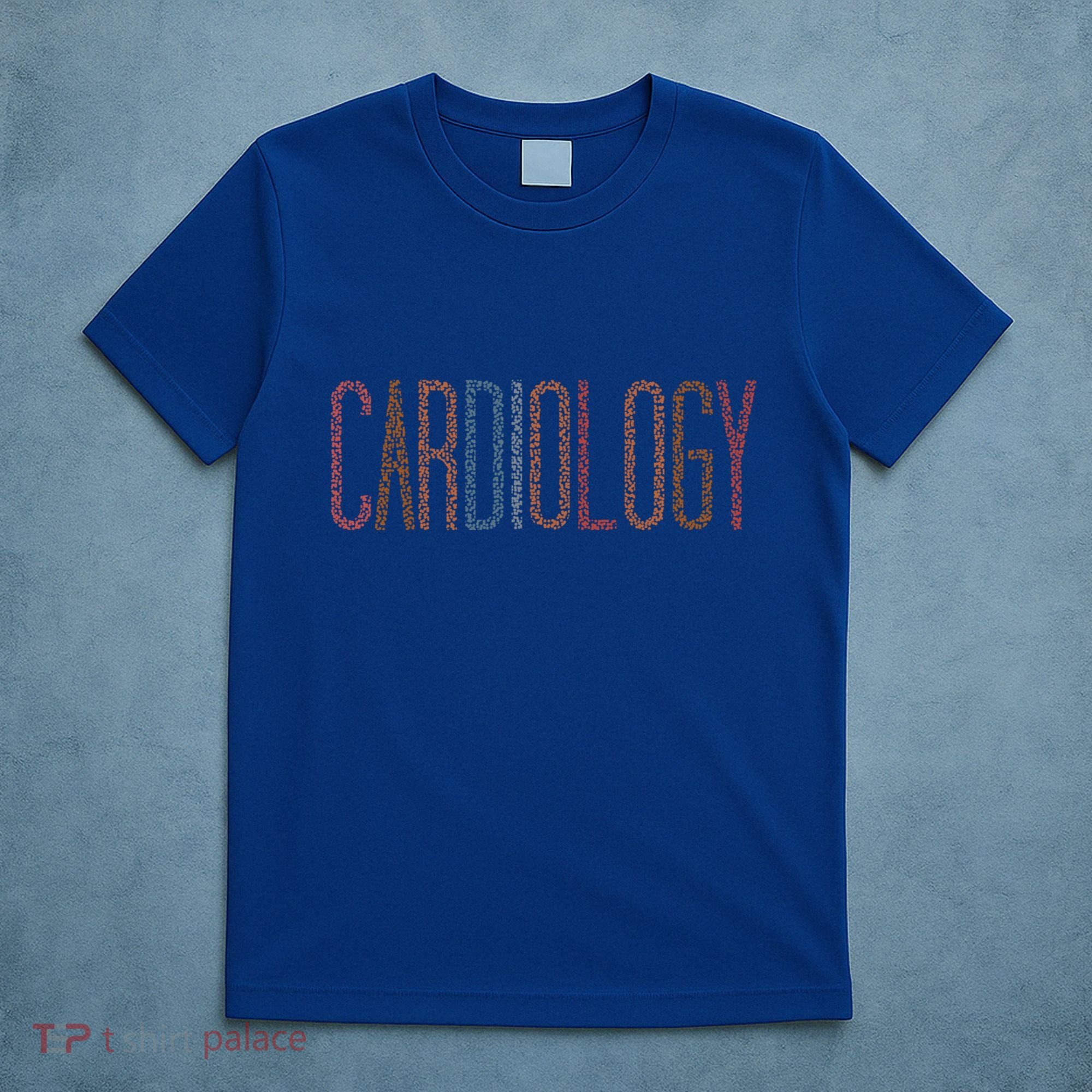 Cardiology Nurse Practitioner Funny Medical Assistant Cool Gift T-Shirt