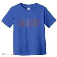 Cardiology Nurse Practitioner Funny Medical Assistant Cool Gift Toddler T-Shirt thumb 0