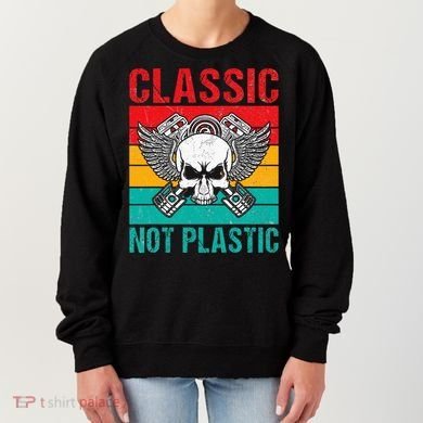 Classic Not Plastic Muscle Car Women's Sweatshirt