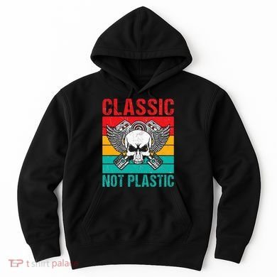 Classic Not Plastic Muscle Car Hoodie