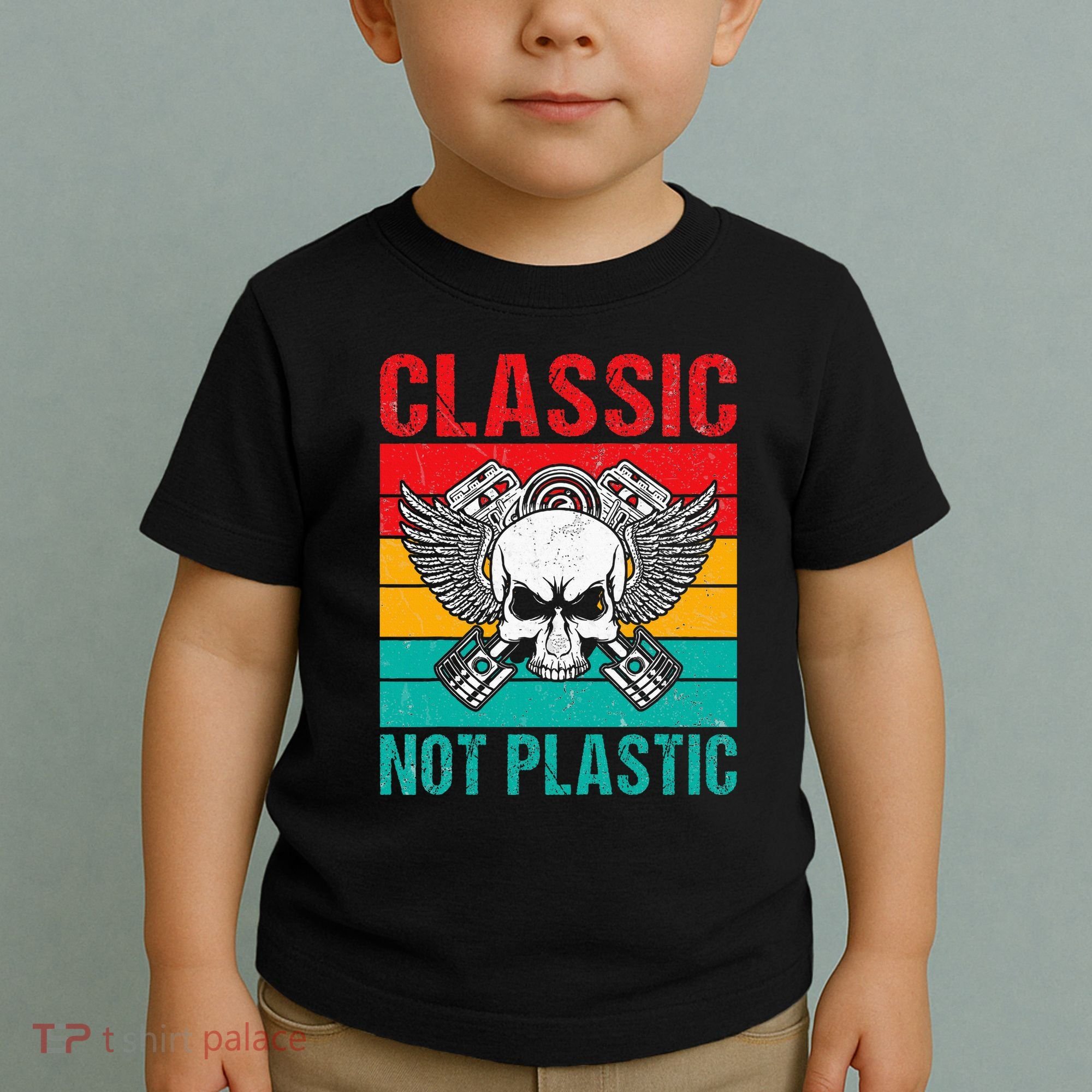 Classic Not Plastic Muscle Car Toddler T-Shirt