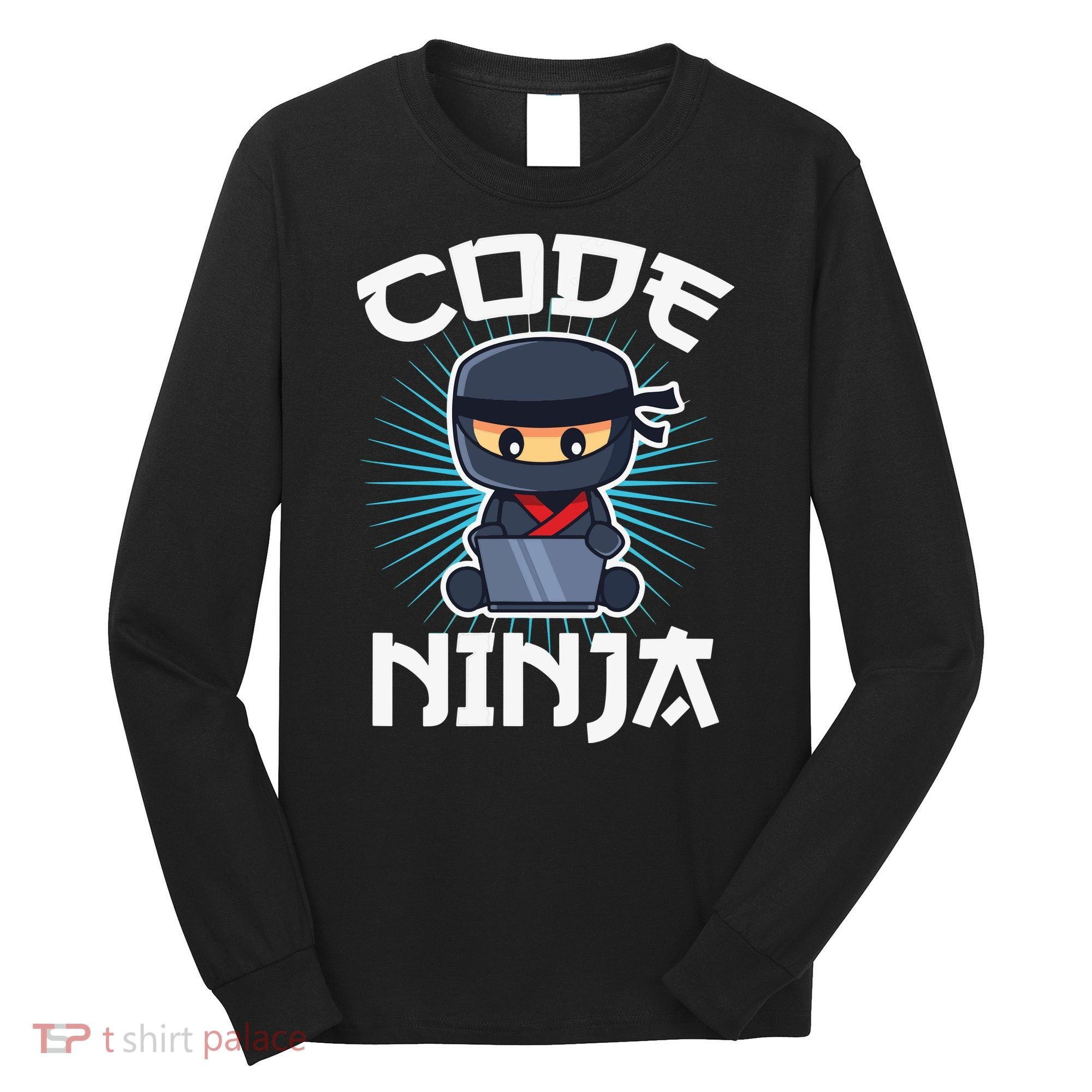 Code Ninja Programmer Coder Computer Programming Coding Long Sleeve Shirt