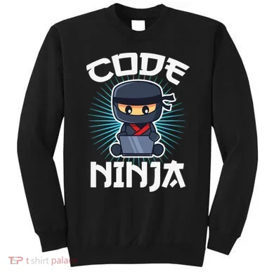 Code Ninja Programmer Coder Computer Programming Coding Sweatshirt