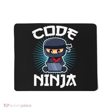 Code Ninja Programmer Coder Computer Programming Coding Mousepad