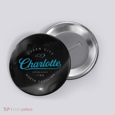 Charlotte Nc Queen City North Carolina Button