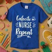Cafecito Nurse Repeat Nurses Need Coffee Gift Kids T-Shirt thumb 3