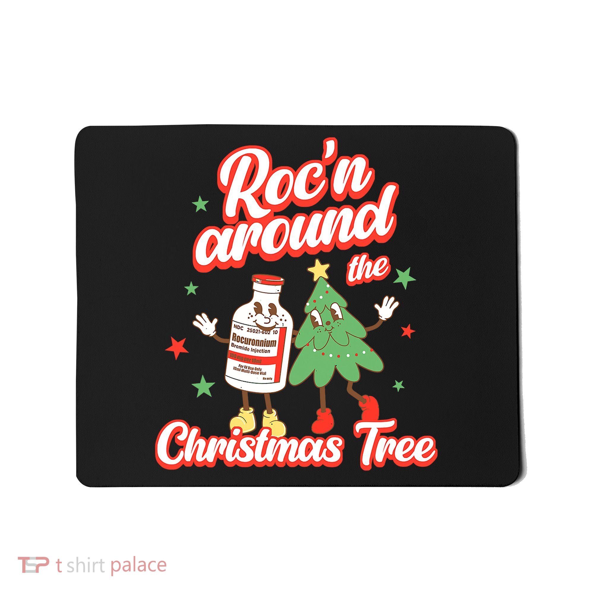 Christmas Nurse Roc'n Around The Christmas Tree NICU L'D Mousepad