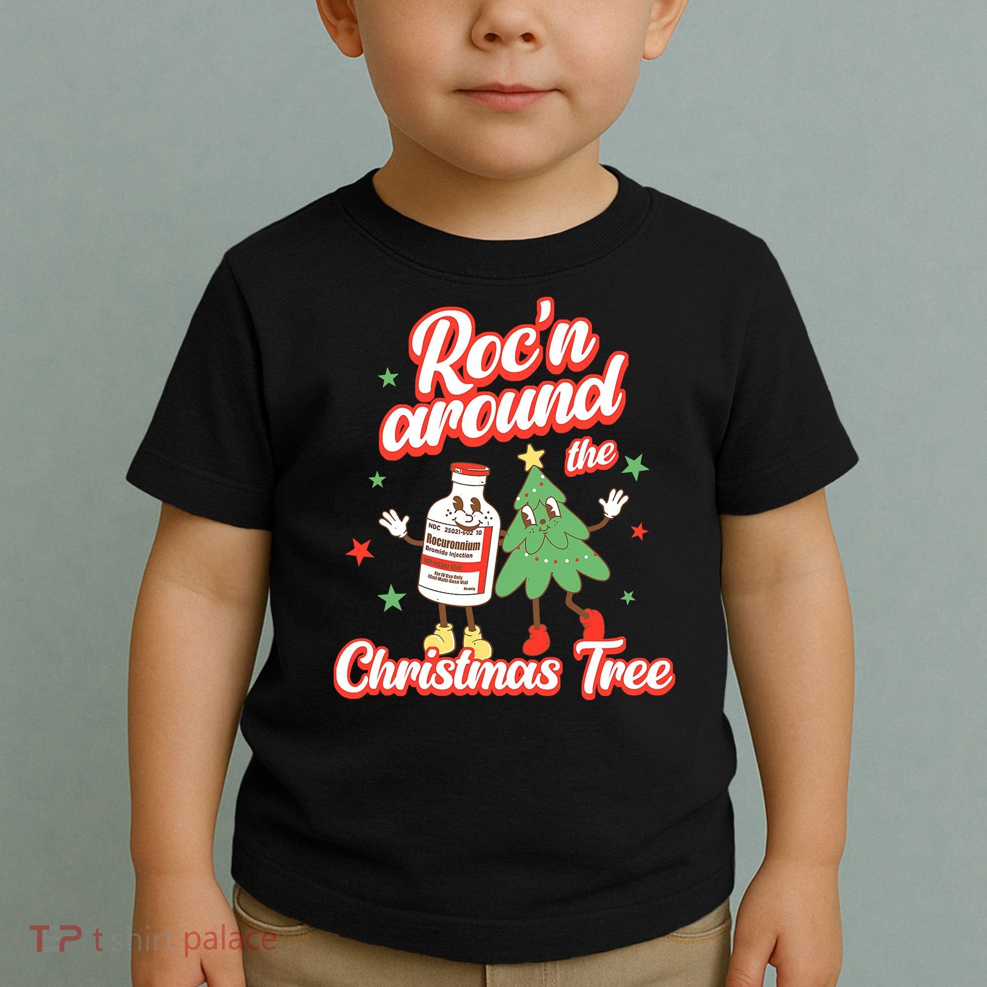 Christmas Nurse Roc'n Around The Christmas Tree NICU L'D Toddler T-Shirt