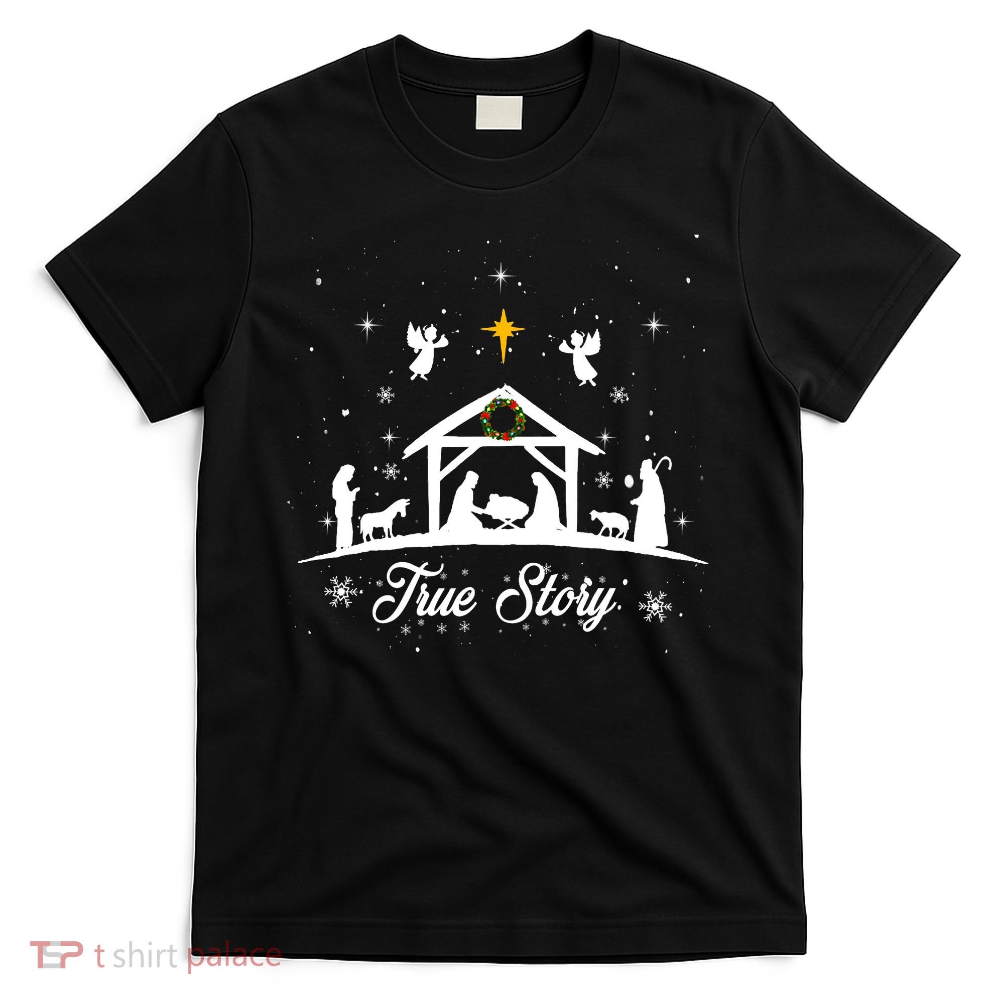 Christmas Nativity True Story Nativity Scene Gifts T-Shirt