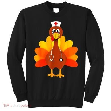 Cute Nurse Thanksgiving Turkey Sweatshirt