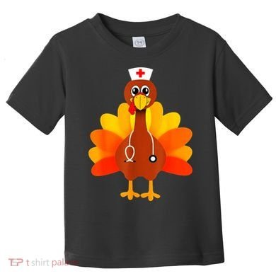 Cute Nurse Thanksgiving Turkey Toddler T-Shirt