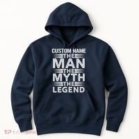 Custom Name The Man The Myth The Legend Hoodie thumb 0