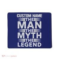 Custom Name The Man The Myth The Legend Mousepad thumb 0